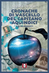 Cronache di vascello del capitano Aquindici, disperso sul pianeta dei barbari
