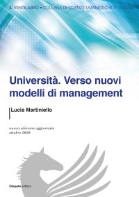 Università. Verso nuovi modelli di management. Nuova ediz