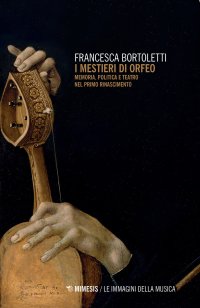 I mestieri di Orfeo