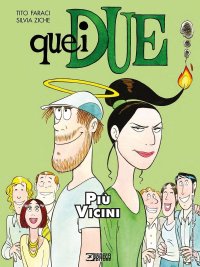 Più vicini. Quei due. Vol. 4