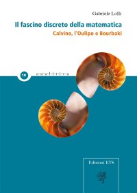 Il fascino discreto della matematica. Calvino, l'Oulipo