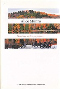 Nemico, amico, amante...