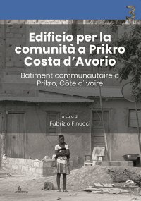 Edificio per la comunità a Prikro, Costa d'Avorio-Bâtiment communautaire à Prikro, Côte d'Ivoire