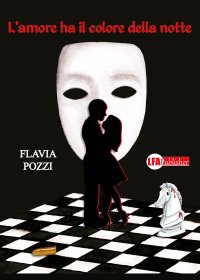 L'Amore Ha il Colore della Notte