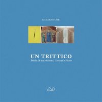 Un trittico. Storia di una visione