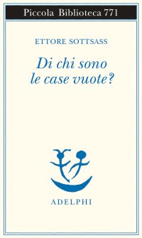 Di chi sono le case vuote?