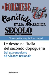 Le destre nell'Italia del secondo dopoguerra
