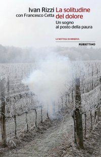 La solitudine del dolore. Un sogno al posto della paura