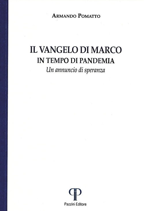 Il Vangelo di Marco in tempo di pandemia