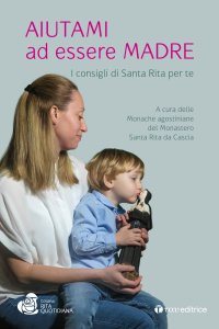 Aiutami ad essere madre