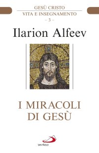 I miracoli di Gesù
