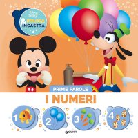 I numeri. Prime parole. Stacca & incastra