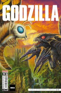 Godzilla. Vol. 9: Furia attraverso i secoli 2/3