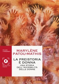 La preistoria è donna