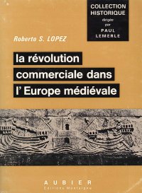 La révolution commerciale dans l'Europe médiévale