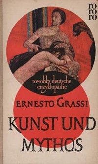 Kunst und Mythos.