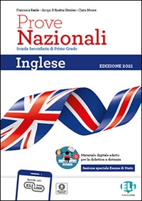 Verso le prove nazionali. Inglese. Per la Scuola media