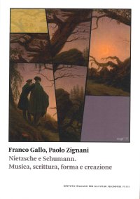 Nietzsche e Schumann. Musica, scrittura, forma e creazione