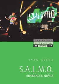 S.A.L.M.O. Riconosci il nome?