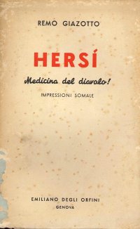Hersi. Medicina del diavolo!  Impressioni somale