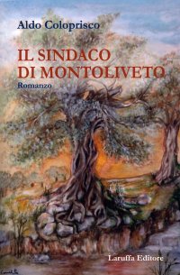 Sindaco di Montoliveto.