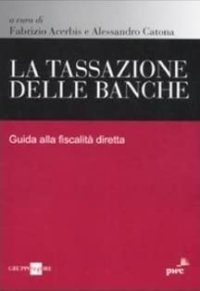 La tassazione delle banche