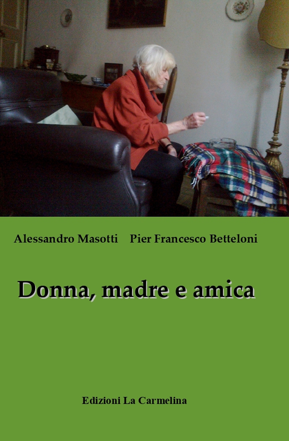 Donna, madre e amica