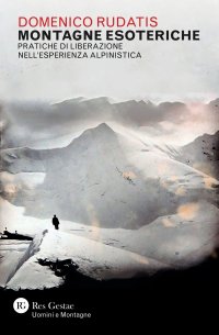 Liberazione e mistero nelle montagne incantate