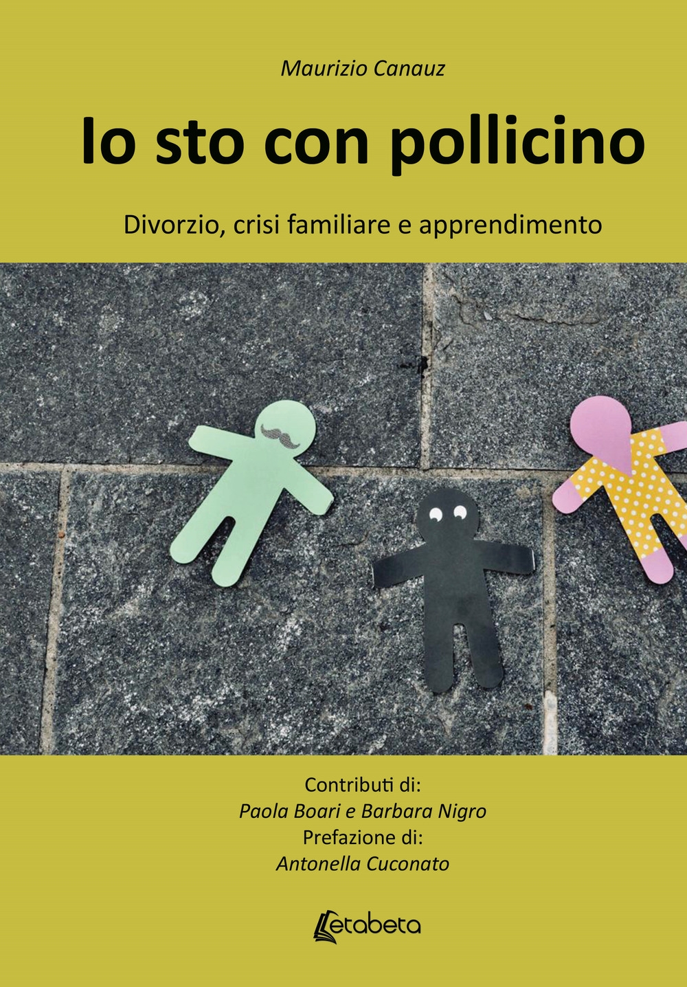 Io sto con Pollicino. Divorzio, crisi familiare e apprendimento