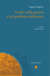 Scritti sulla guerra per una prospettiva europea