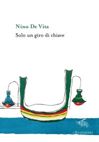 Solo un giro di chiave