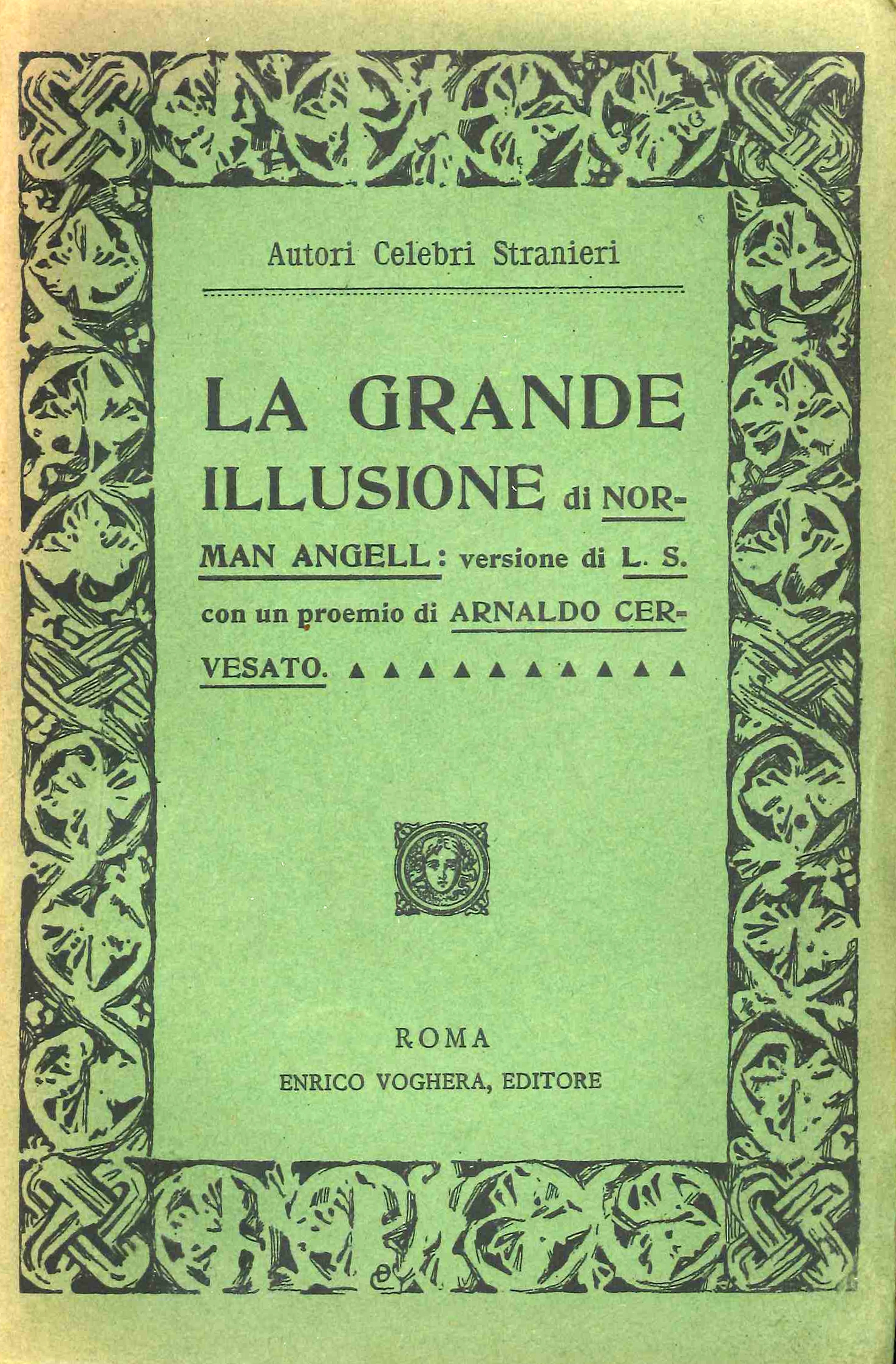 La grande illusione. Studio sulla potenza militare in rapporto alla prosperità delle nazioni