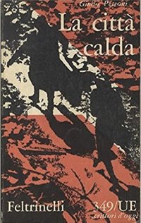 La città calda.