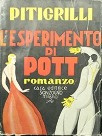 L'esperimento di Pott.