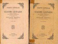 Scritti Letterari di Giacomo Leopardi per Cura di Giovanni Mestica