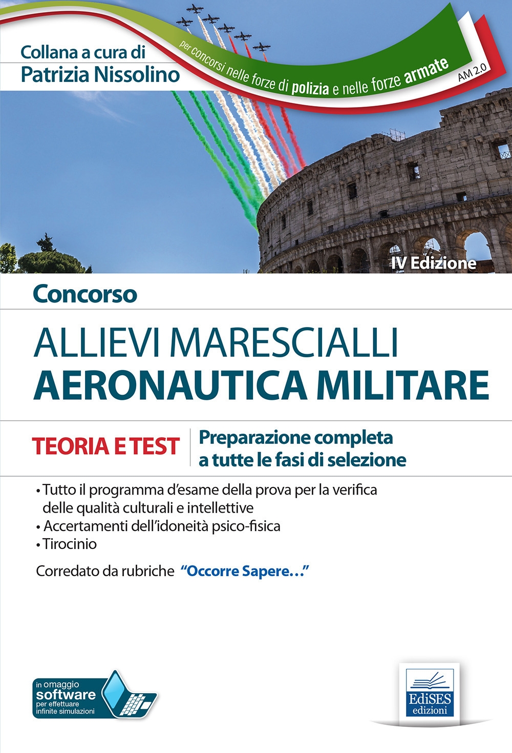 Concorso allievi marescialli Aeronautica Militare. Teoria e test per la preparazione a tutte le fasi di selezione