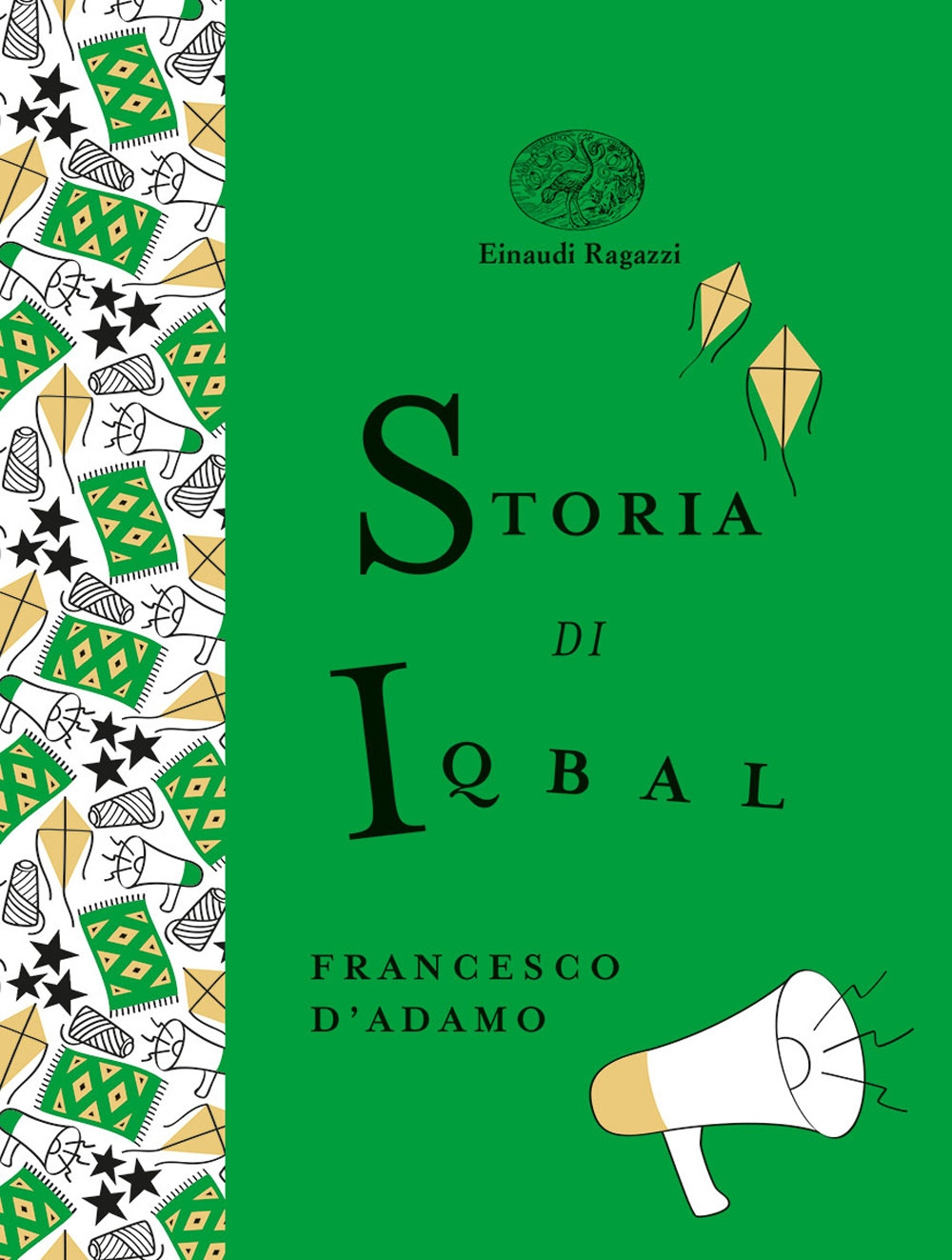 Storia di Iqbal. Ediz. deluxe