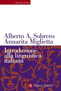 Introduzione alla linguistica italiana. Nuova ediz