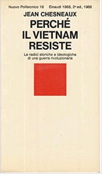 Perché il Vietnam Resiste