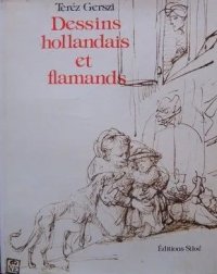 Dessins Hollandais Et Flamands.