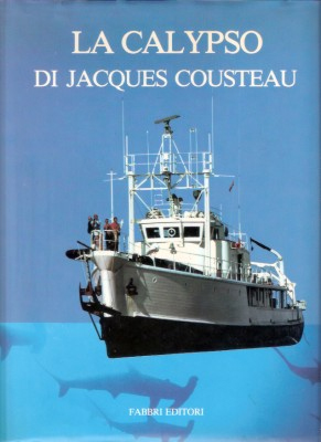 La Calypso di Jacques Cousteau.