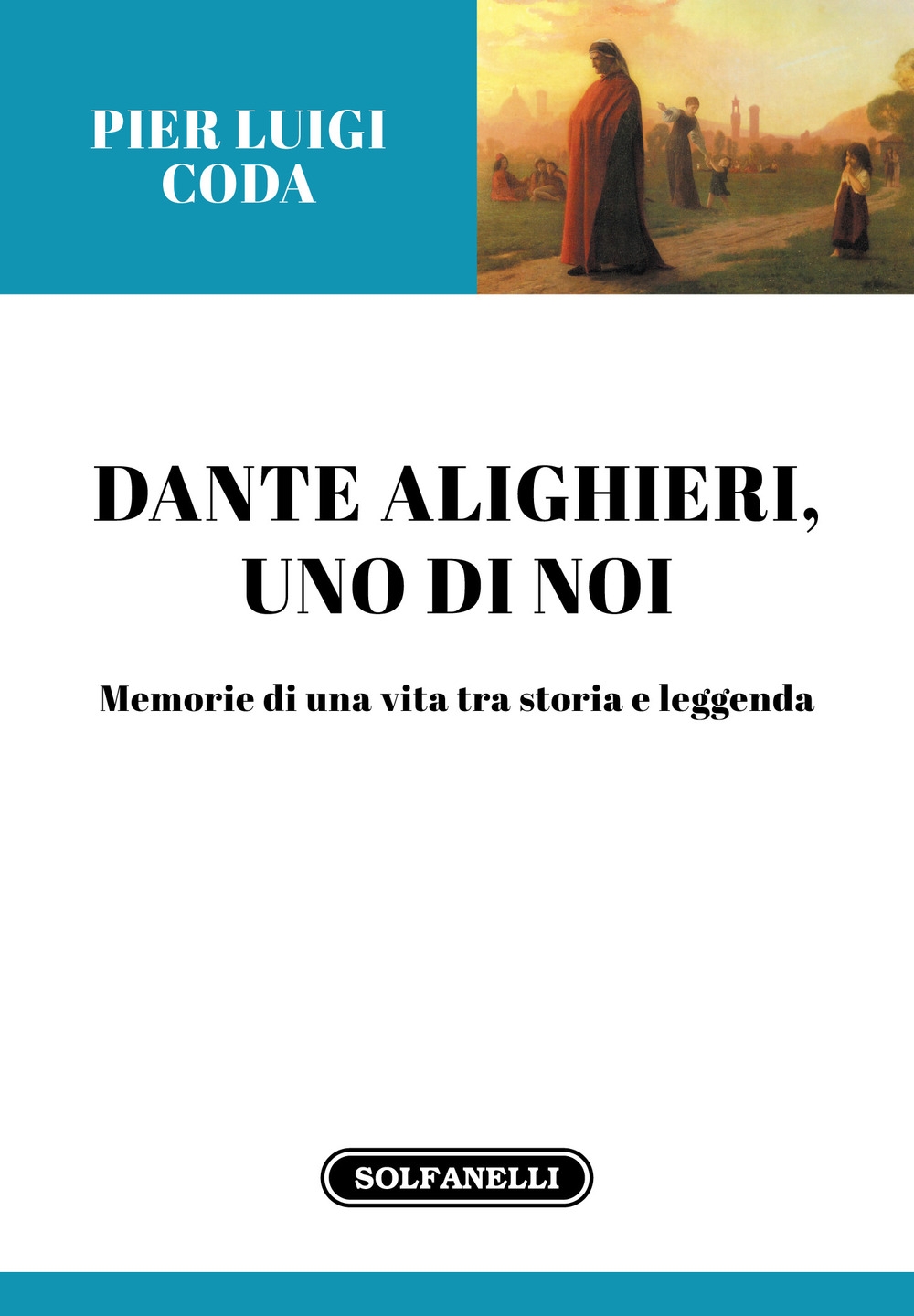 9788833053080 Pier Luigi Coda 2021 Dante Alighieri uno di noi