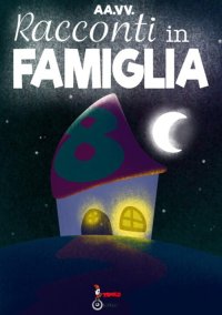 Racconti in famiglia