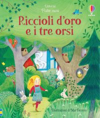 Riccioli d'oro. Fiabe cucù