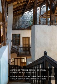 Denkmalpflege in Südtirol 2014-18-Tutela dei Beni culturali in Alto Adige 2014-18