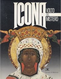 Icona. Volto del mistero