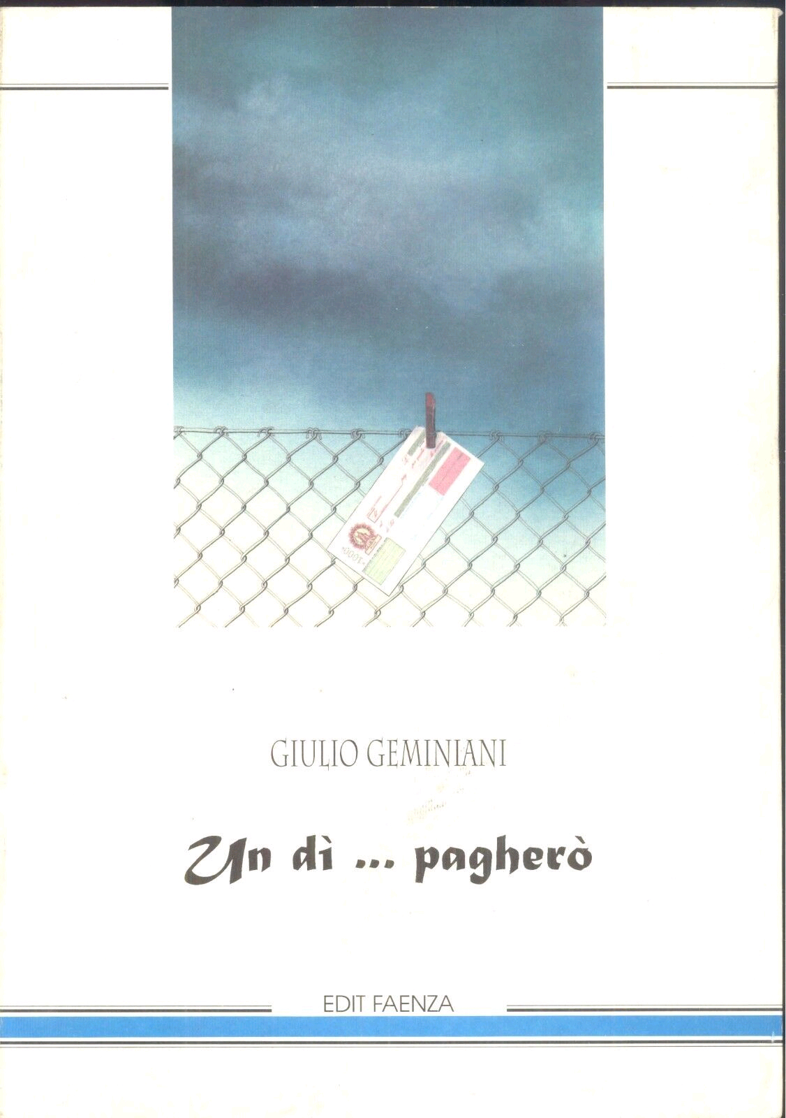 Un Dì...pagherò