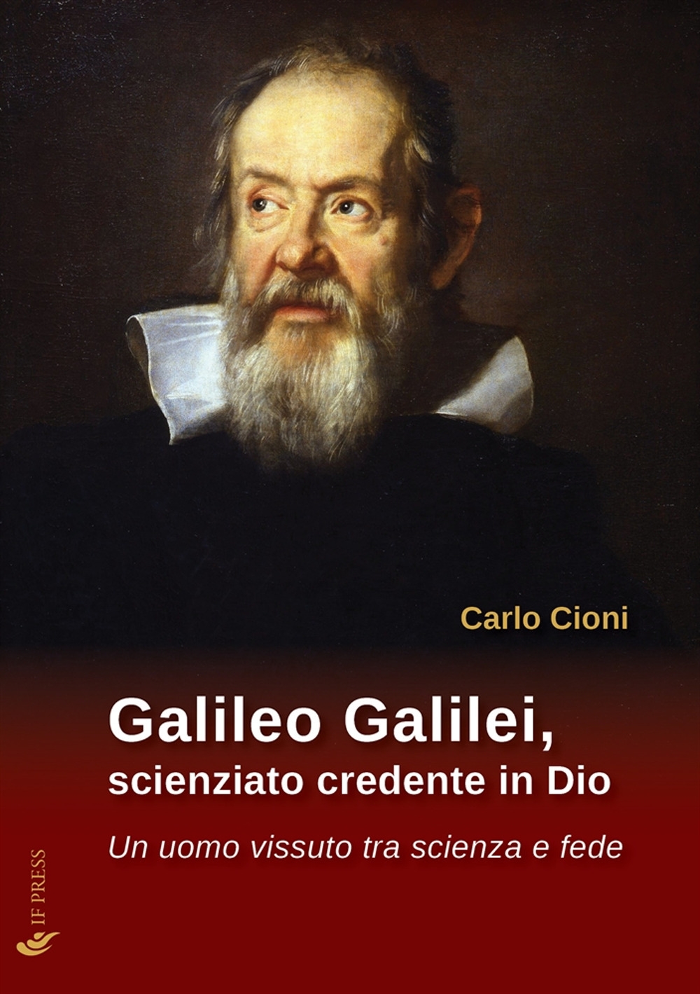 Galileo Galilei, scienziato credente in Dio
