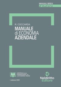 Manuale di economia aziendale. Con quesiti svolti ed esercitazioni con soluzioni.
