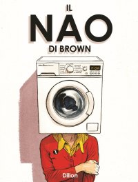 Il Nao di Brown. Nuova ediz